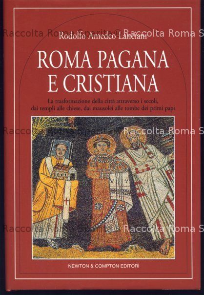 Roma pagana e cristiana