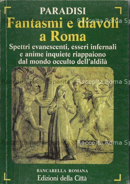 "Fantasmi e diavoli a Roma"