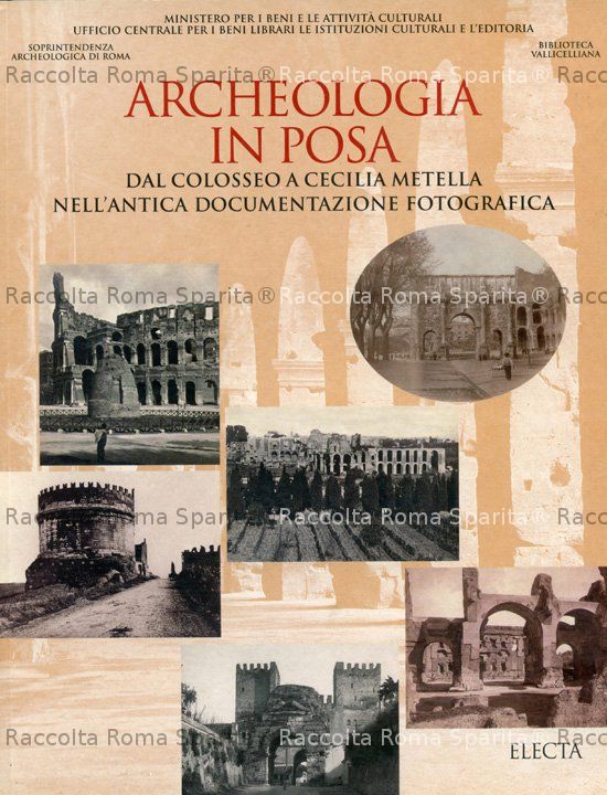 "Archeologia in posa"