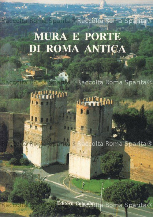 Mura e Porte di Roma Antica