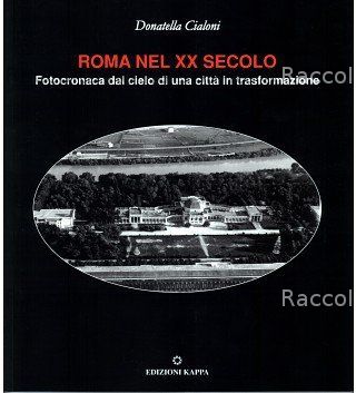 "Roma nel XX secolo"