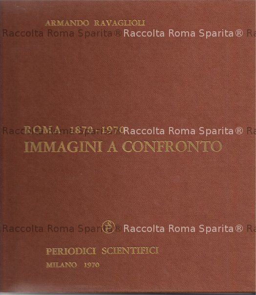 "Roma 1870-1970"