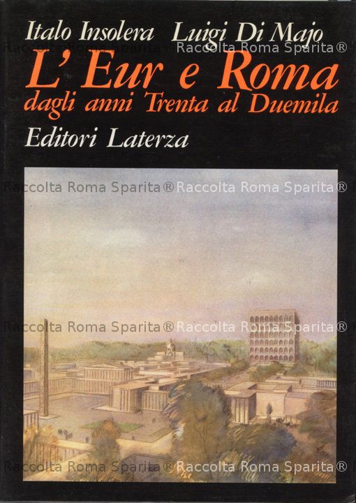 "L'Eur e Roma"