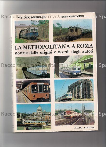 "La Metropolitana a Roma"