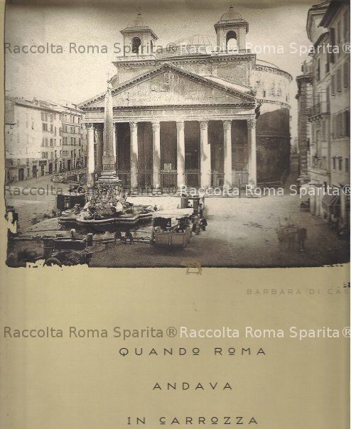 "Quando Roma andava in carrozza"