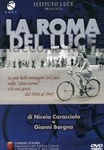 "La Roma del Luce"
