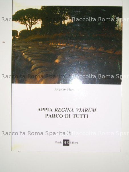 "Appia regina viarum"