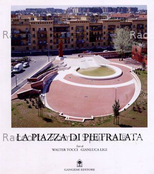 "La piazza di Pietralata" 