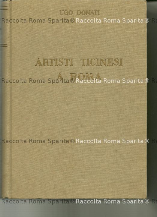 "Artisti ticinesi a Roma"