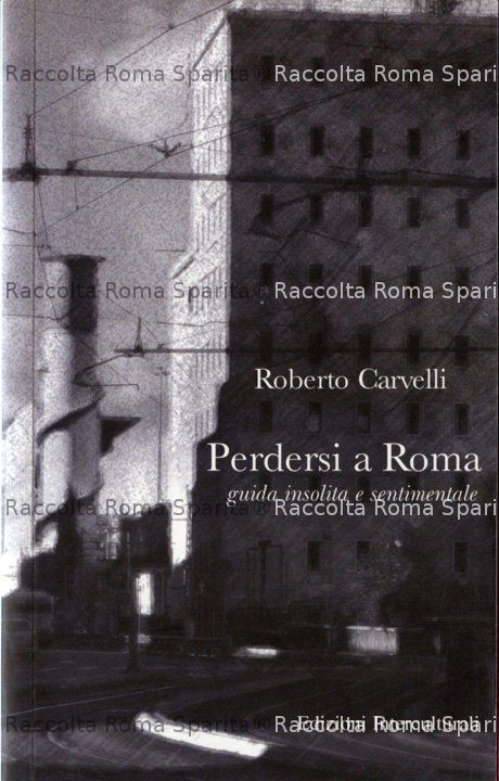 "Perdersi a Roma"