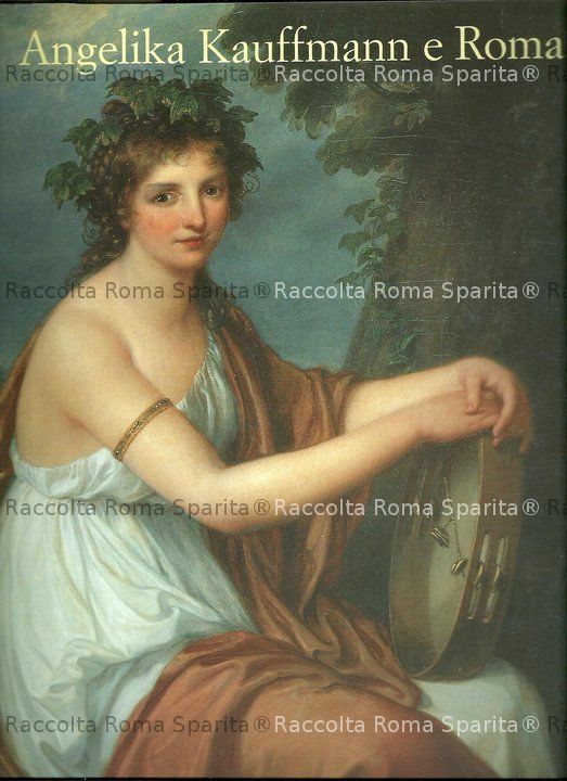 Angelica Kauffmann e Roma