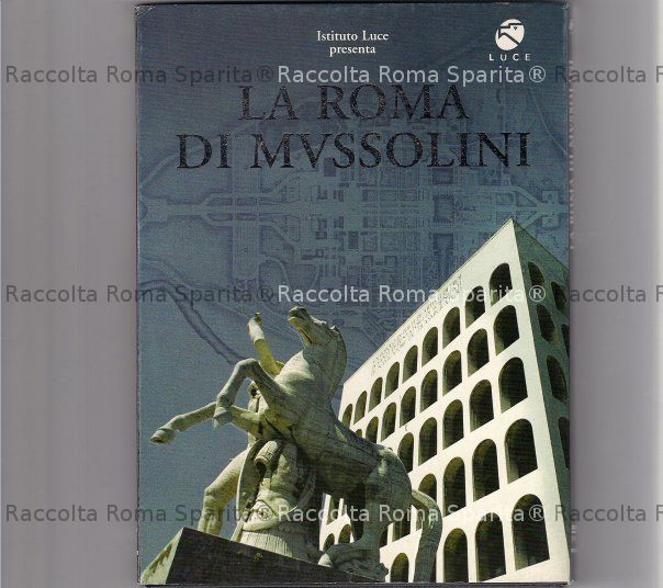 "La Roma di Mussolini"